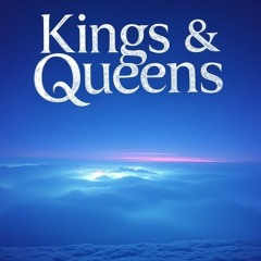Kings & Queens