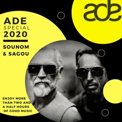 Sounom & Sagou - ADE Special 2020 (2,5 hours mix)