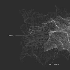 awway. - Fall Again