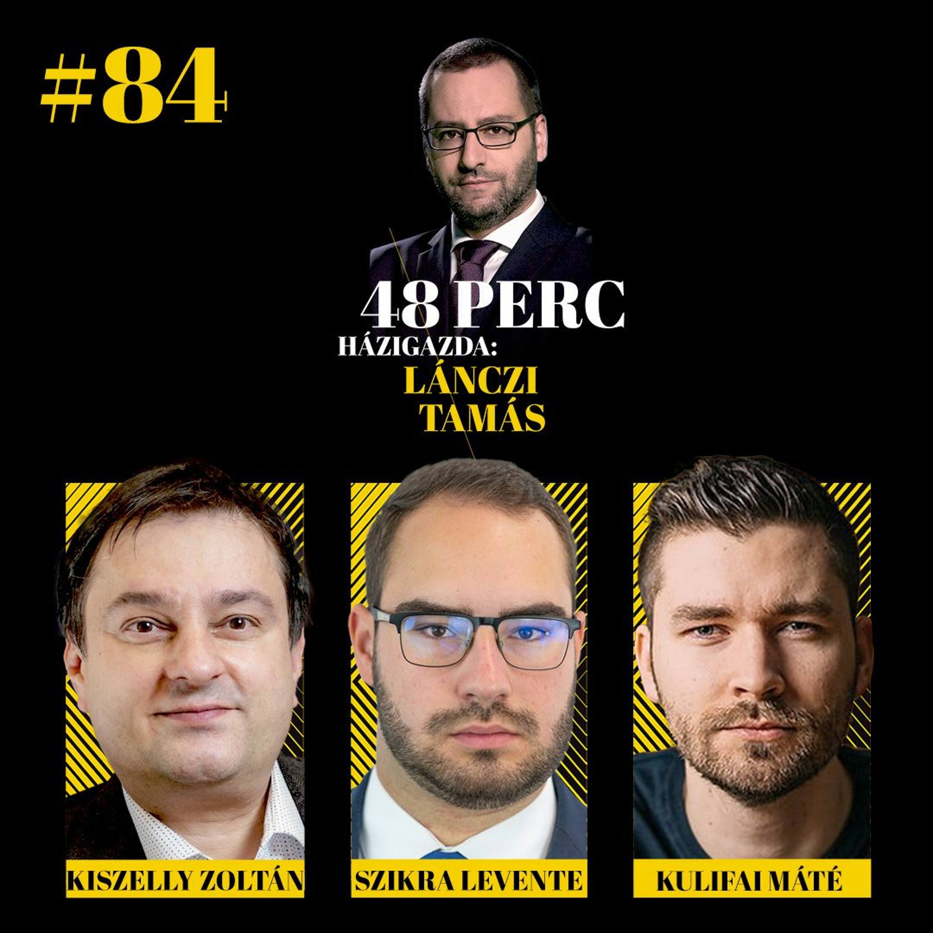 48 perc – Házigazda: Lánczi Tamás