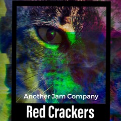Red Crackers - Another Jam Company