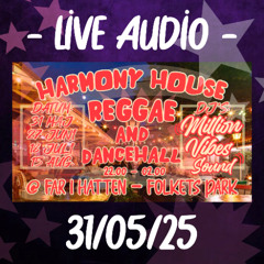 Million Vibes at Harmony House 310525