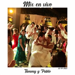 Mix En Vivo Tammy y Pablo