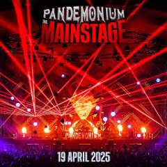 Pandemonium: The Mainstage 2025Warmup Mix