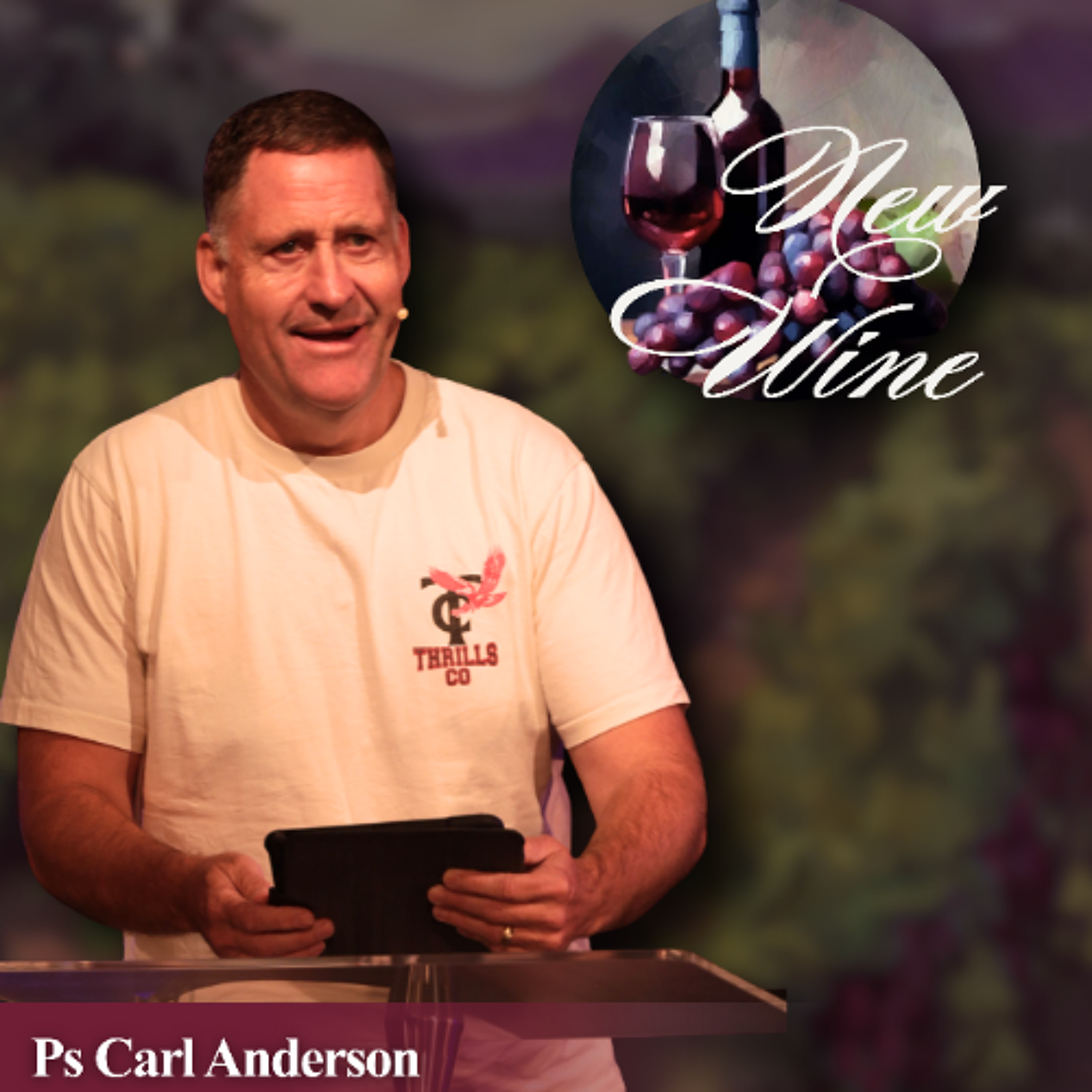 New Wine - Ps Carl Anderson - 22.03.26 episode artwork