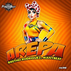 Bretho Rodriguez, Manybeat - Arepa
