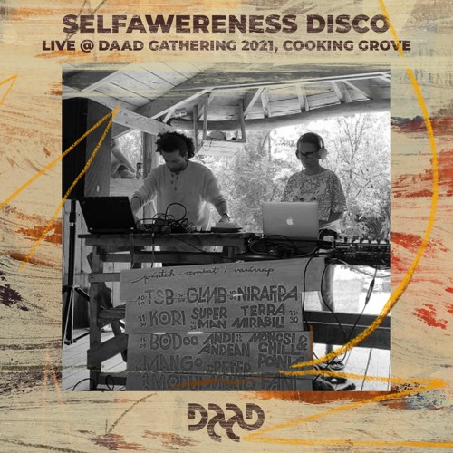 Selfawareness Disco @ Daad Gathering 2021, Cooking Grove