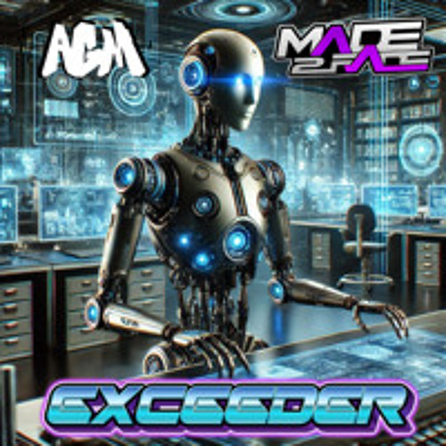 AGM, Made2Fade & Surprise - Exceeder (Intro Edit) Sample