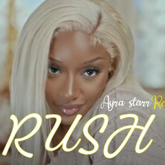 Ayra Starr - Rush (Remix Afrobeat)