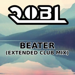 RobL - Beater (Extended Club Mix)