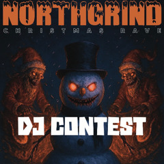 NORTHGRIND & FRIENDS - DJ CONTEST SET BY RAYNEE