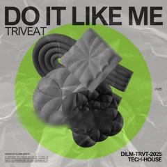 do it like me - Original Mix