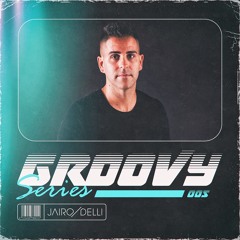 Jairo Delli Groovyserie 05