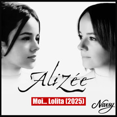Alizée - Moi... Lolita (Naxsy Radio Edit Remix)