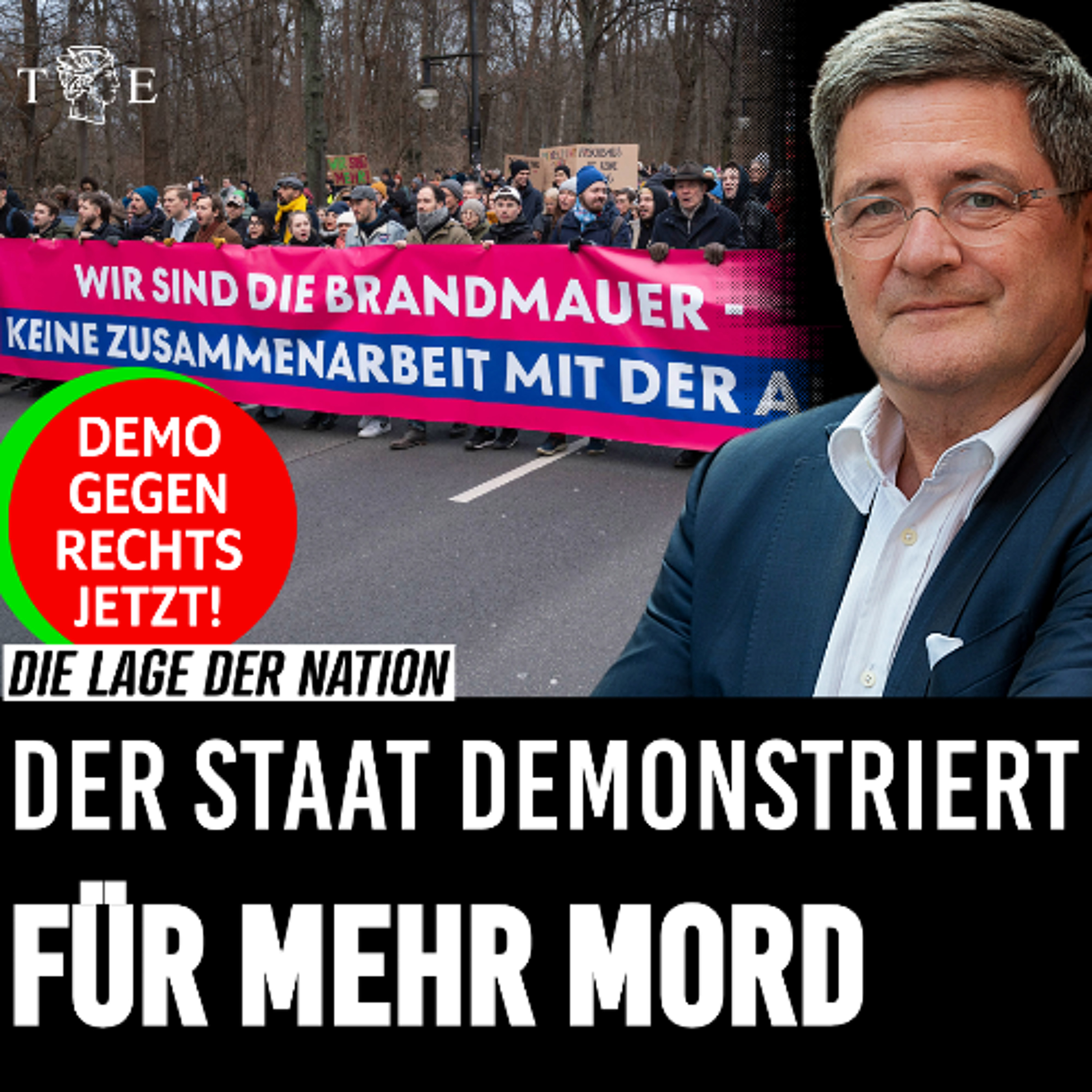 "Demo gegen rechts": Der Staat demonstriert FÜR mehr Mord | Die Lage der Nation mit Roland Tichy