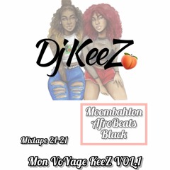 DJ KeeZ - Mon VoYage KeeZ - VOL.1 Mixtape 20-21