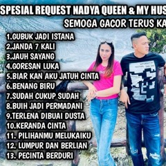 Spesial Reques Nadya Queen.m4a
