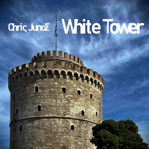 White Tower - Λευκός Πύργος