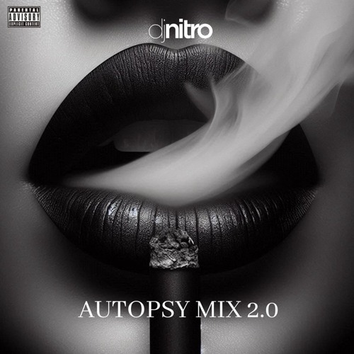 DJ NITRO - AUTOPSY MIX 2.0