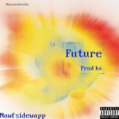 nawfsidewapp - future [kx]
