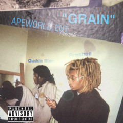 Grain (feat. Gudda Blac)