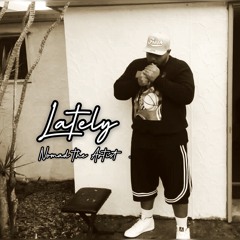 NOMAD - Lately (Riddims Cover)