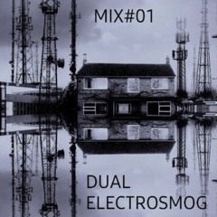 DUAL ELECTROSMOG MIX #01