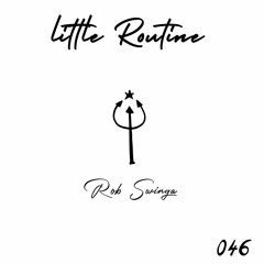 Robb Swinga - Little Routine #46 (2015)