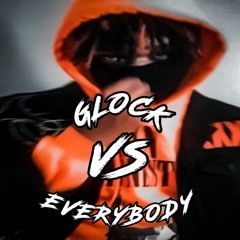 Glock vs Everybody