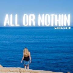 All or Nothin-darrenscanlon