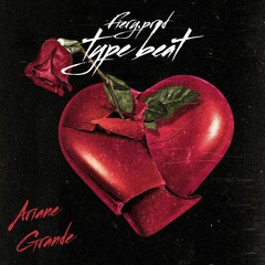 [FREE]Ariane Grande - Type Beat(prod.Fiery)