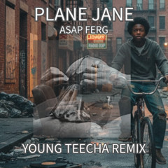 PLANE JANE (ASAP FERG)REMIX - 96bpm