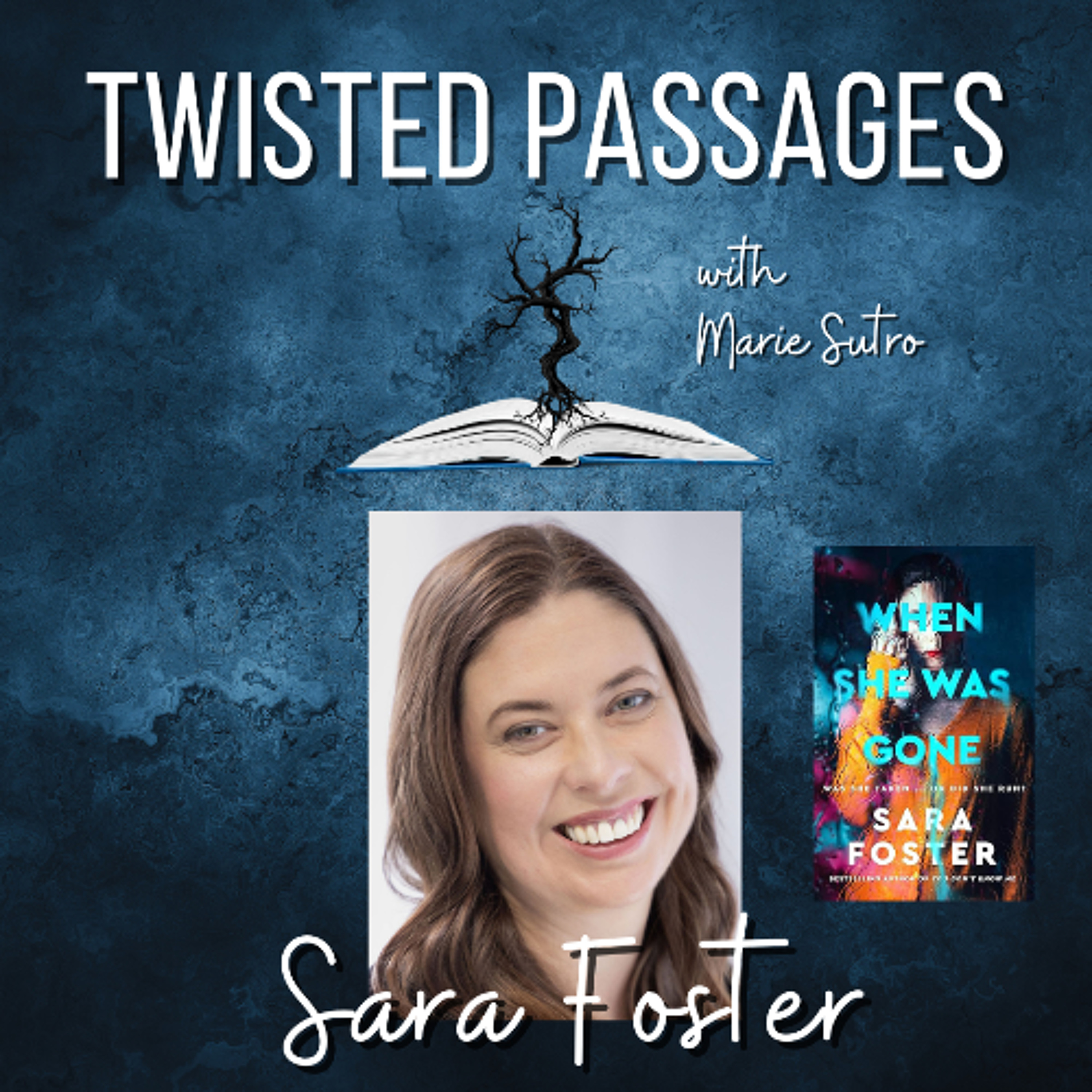 cover of episode Sara Foster (WHEN SHE WAS GONE) EP 65