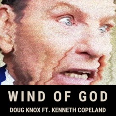 Wind Of God (The Covid-19 Song)