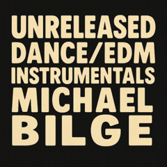 UNRELEASED ORIGINALS (Dance/EDM) - Out From The Darkness