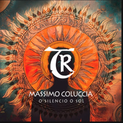 O SILENCIO O SOL - MASSIMO COLUCCIA ( EXTENDED MIX)