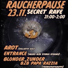 Blonder Zunder B2B Papa Razia - Raucherpause  23.11.2023
