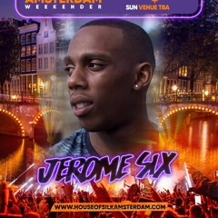 Jerome - Six - B2B - Kye -Refix - Live - House of Silk -  Amsterdam Weekender - Sat 6th May @ Panama