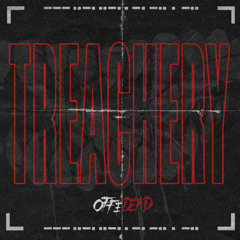 TREACHERY