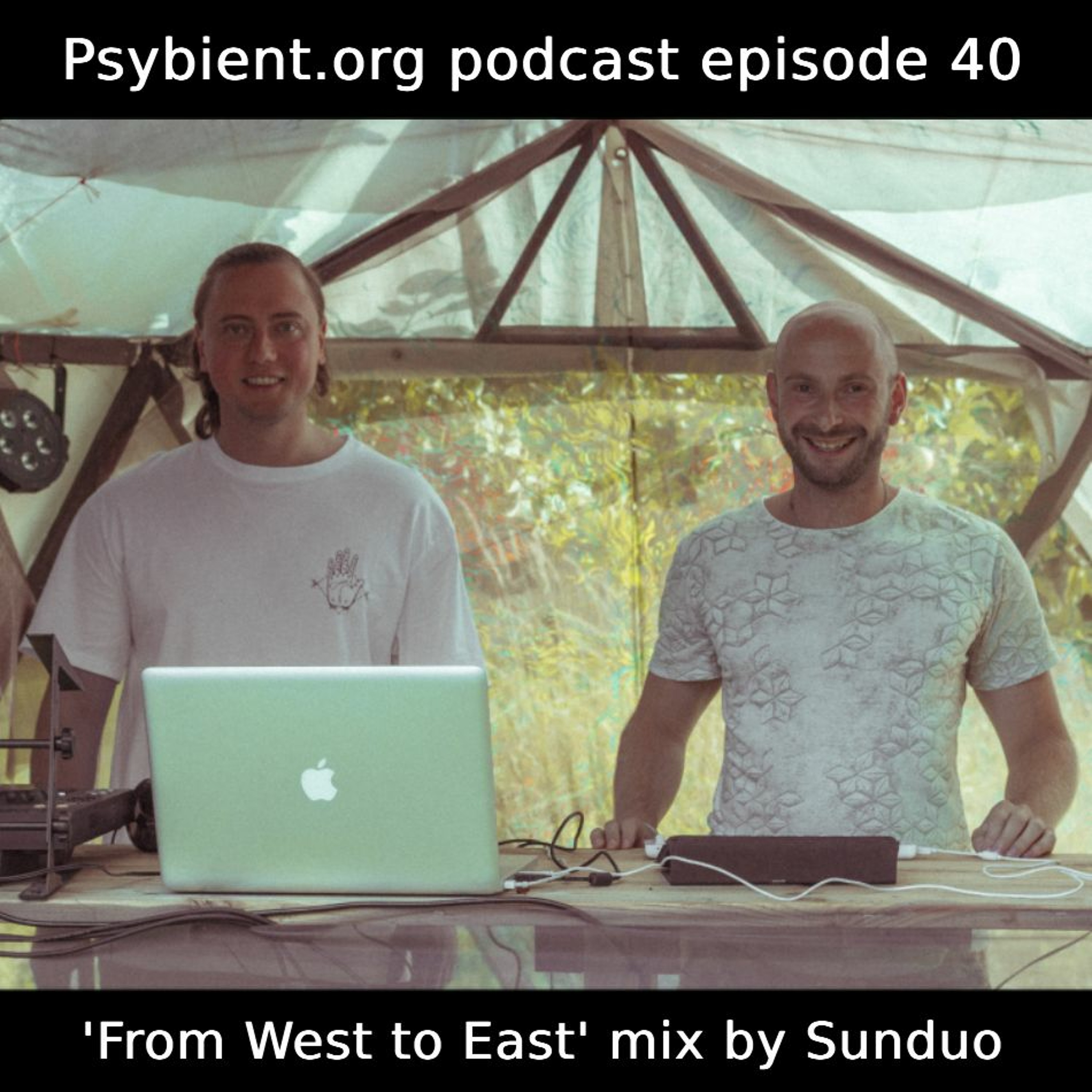 psybient.org podcast ( psybient psychill psydub ambient downtempo psychedelic psybass psygressive)