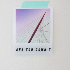 Are You Down - Umer Anjum (Official Audio)