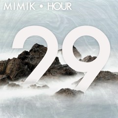 MIMIK HOUR 29 (CRUSADER)