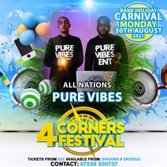 Pure Vibes Ent & Invasion Crew - Live At 4Corners Festival 31.08.21