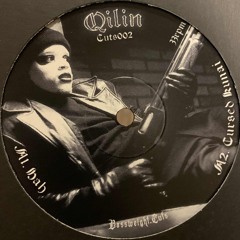 CUTS002 - QILIN (SHOWREEL) (VINYL ONLY)