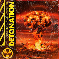 Chainix & Azetune - Detonation (Original Mix)