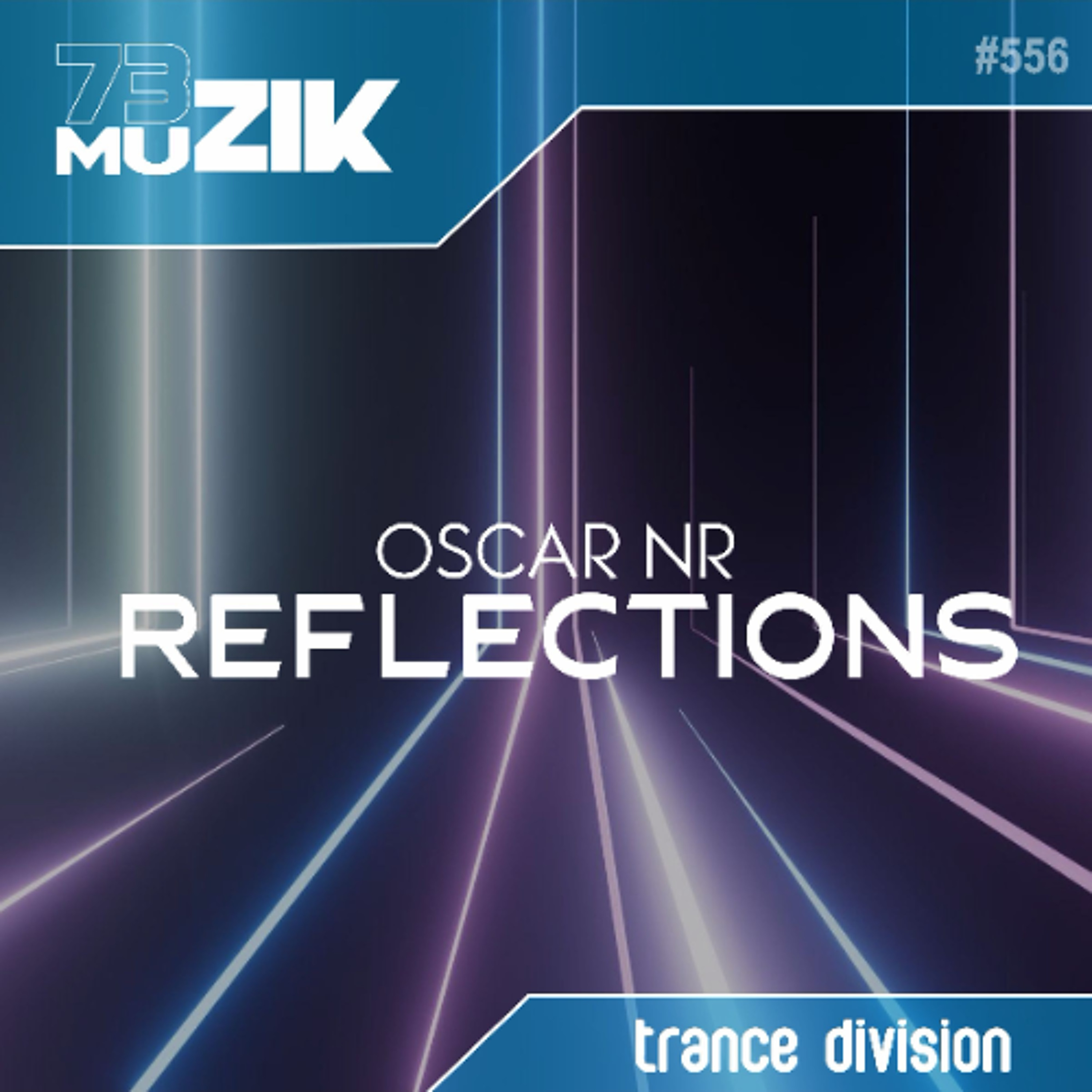 Oscar NR - Reflections (Radio Mix) episode artwork