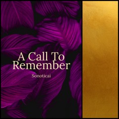 A Call To Remember