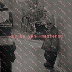 Kum Ba Yah