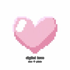 digital love + piixie [piixie]