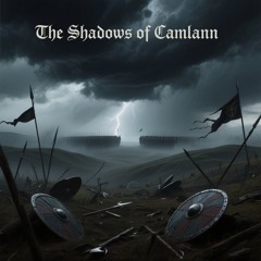 Interlude - The Shadows of Camlann